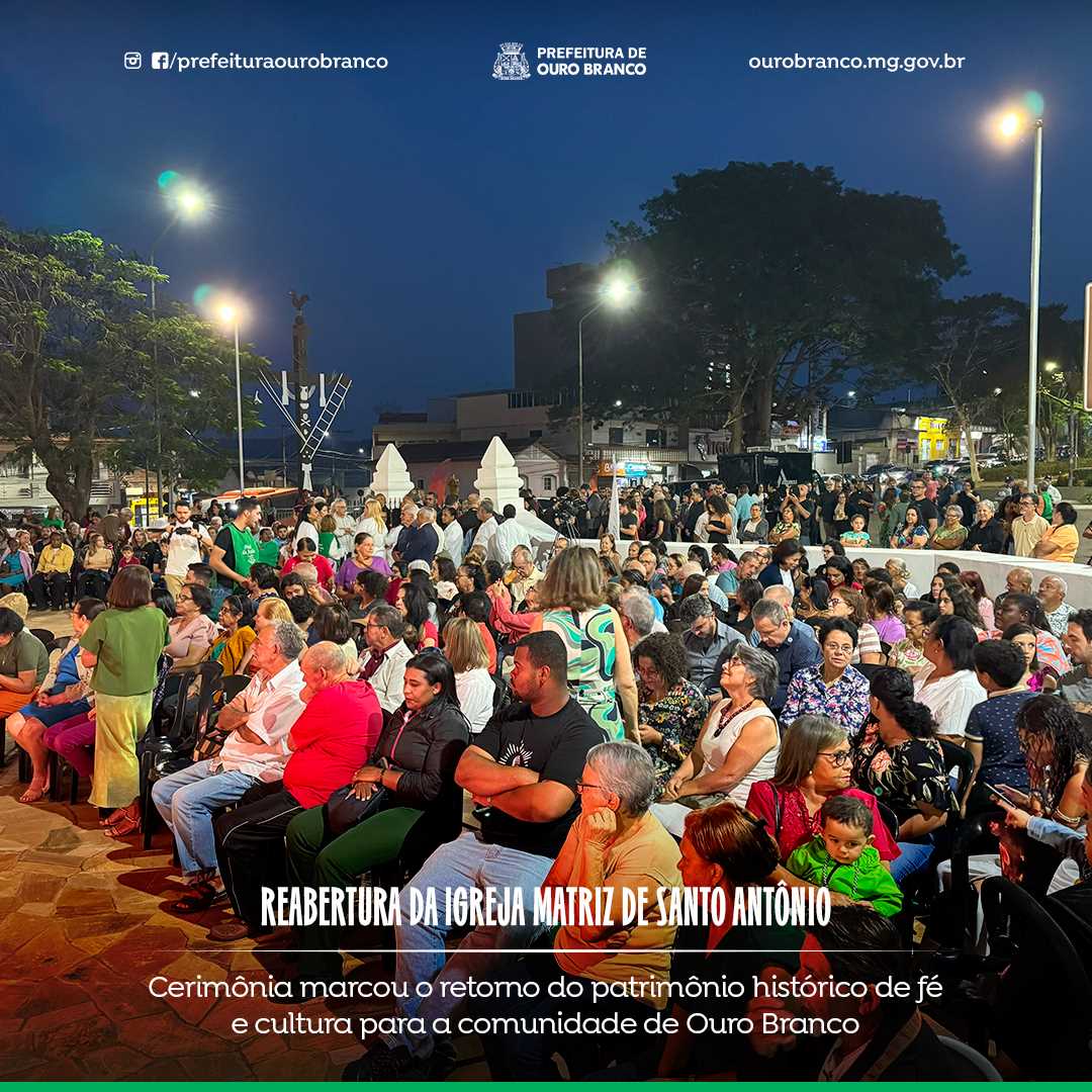 Reabertura Igreja Matriz de Santo Antônio